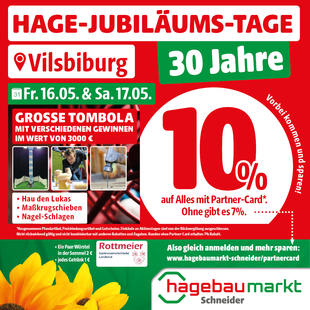 HAGE-JUBILÄUMS-TAGE in Vilsbiburg am 16. & 17. Mai 2025